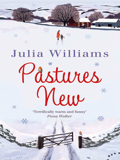 Title details for Pastures New by Julia Williams - Available